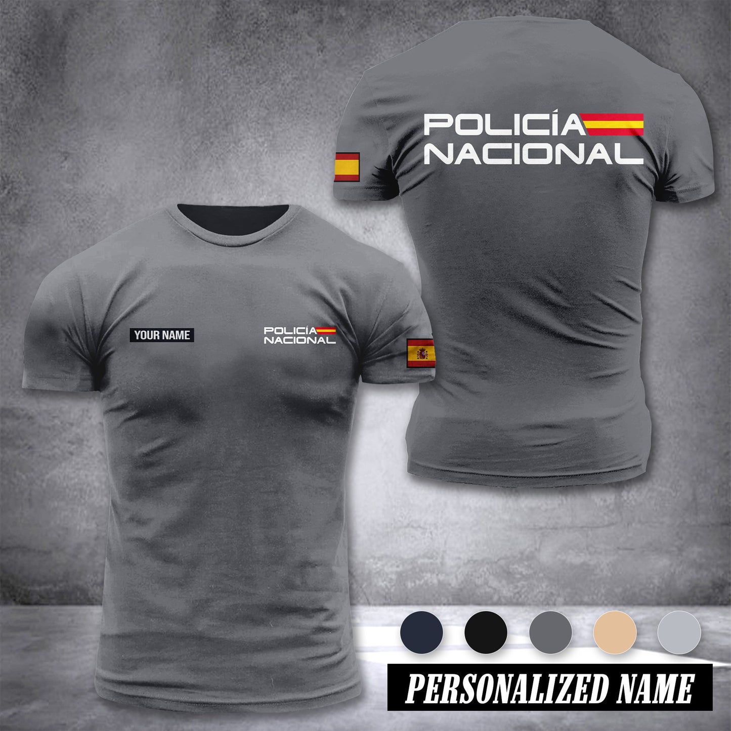 Policia Nacional Spain customize ranking T-shirt comfor