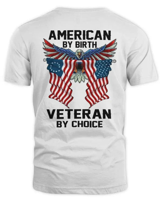 American By Birth Veteran By Choice