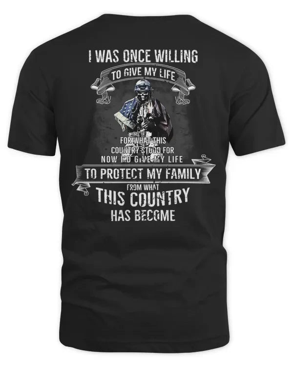 I Was Once Willing To Give My Life Veteran