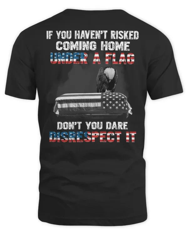 Don't You Dare Disrespect It