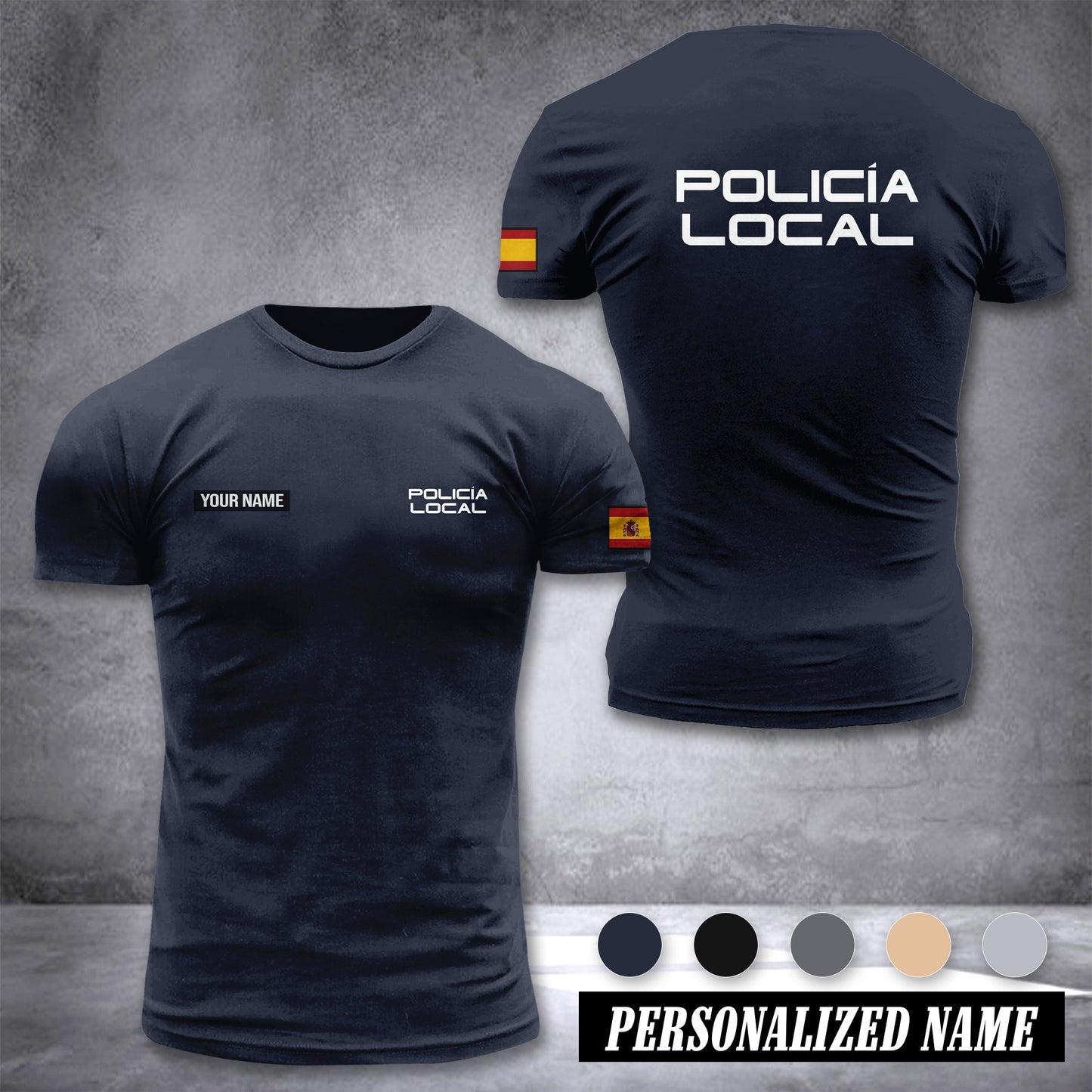 Policia Local Spain customize ranking T-shirt comfor
