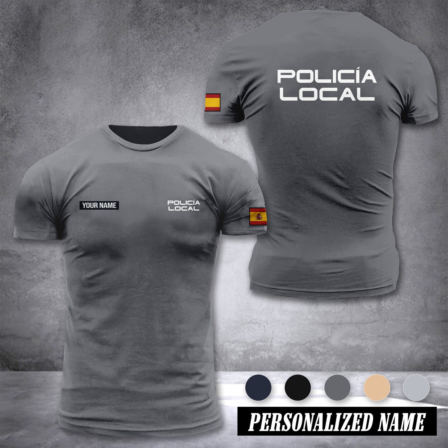 Policia Local Spain customize ranking T-shirt comfor